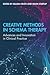Creative Methods in Schema Therapy