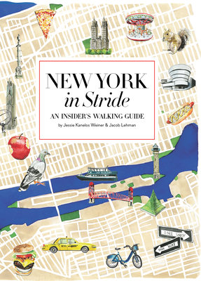 New York in Stride: An Insider's Walking Guide (Paperback)