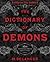 The Dictionary of Demons by Michelle Belanger