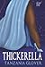 Thickerella (Faded Fairytales #1)
