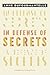 In Defense of Secrets