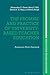The Promise and Practice of...