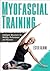 Myofascial Training: Intell...
