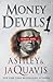 Money Devils 1: A Cartel Novel