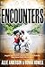 Encounters: Extraordinary A...