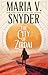 The City of Zirdai (Archives of the Invisible Sword, #2) by Maria V. Snyder