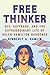 Free Thinker by Kimberly A. Hamlin