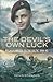 The Devil's Own Luck: Pegasus Bridge to the Baltic, 1944-45