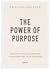 The Power of Purpose - Disc...