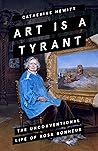 Art is a Tyrant: ...
