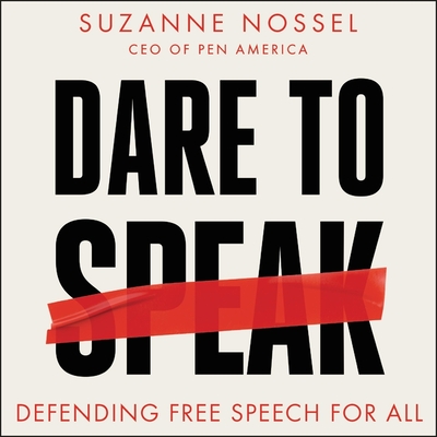 Dare to Speak: Defending Free Speech for All (Audio CD)