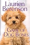 Game of Dog Bones by Laurien Berenson