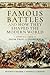 Famous Battles and How They...