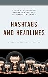 Hashtags and Headlines: Marketing for School Leaders