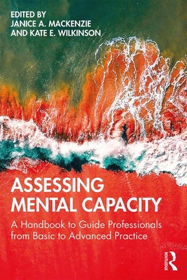 Assessing Mental Capacity (Paperback)