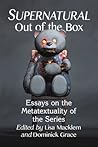 Supernatural Out of the Box by Lisa Macklem
