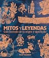Mitos y Leyendas:...