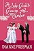 A Lady's Guide to Gossip and Murder by Dianne Freeman