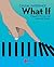Causal Inference: What If