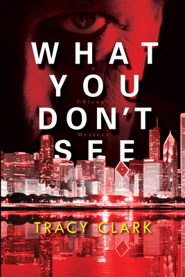 What You Don't See (Cass Raines, #3)