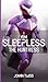 I Am Sleepless: The Huntres...