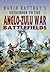 David Rattray's Guidebook to the Anglo-Zulu War Battlefields