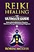 Reiki Healing the Ultimate ...