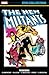 New Mutants Epic Collection, Vol. 1: Renewal
