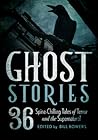 Ghost Stories: 36...