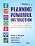 Planning Powerful Instructi...
