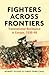 Fighters across frontiers: ...