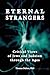 Eternal Strangers: Critical...
