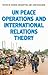 United Nations peace operations and International Relations theory