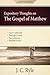 Expository Thoughts on the Gospel of Matthew: A Commentary