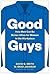 Good Guys: How Men Can Be B...