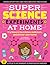 SUPER Science Experiments: ...