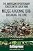 The American Expeditionary Forces in the Great War: Meuse Argonne 1918: Breaking the Line
