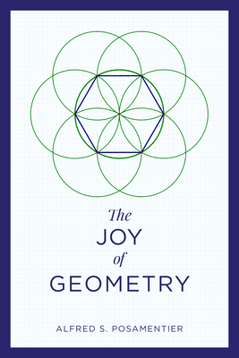 The Joy of Geometry (Paperback)