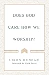 Does God Care How...