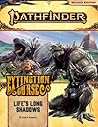 Pathfinder Adventure Path: Life’s Long Shadows Pathfinder Adventure Path: Life’s Long Shadows
