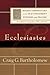 Ecclesiastes (Baker Commentary on the Old Testament Wisdom and Psalms)