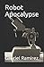 Robot Apocalypse (The Gabri...