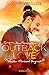 Outback Love - Wo der Horizont beginnt (Outback Sisters, #3)