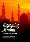 Becoming Muslim