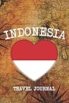 INDONESIA: 6x9 Travel planner I Road trip planner I Dot grid journal I Travel notebook I Travel diary I Pocket journal I Gift for Backpacker
