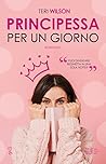 Principessa per u...