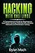 Hacking with Kali Linux: A Comprehensive Guide for Beginners to Learn Basic Hacking, Cybersecurity, Wireless Networks, and Penetration Testing