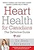 Heart Health For Canadians: The Definitive Guide