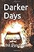 Darker Days by Phil Pendleton