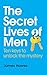 The Secret Lives of Men by James Hawes